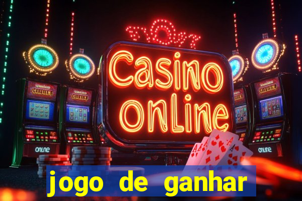 jogo de ganhar dinheiro de verdade sem pagar nada